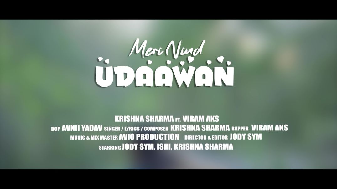 ⁣Meri Nind Udawaan (Official Video) Krishna Sharma ft. Viram Aks | Jody Sym & Ishi | New Hindi So