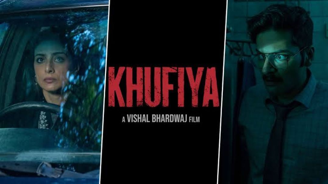 ⁣Khufiya Movie 2023 new