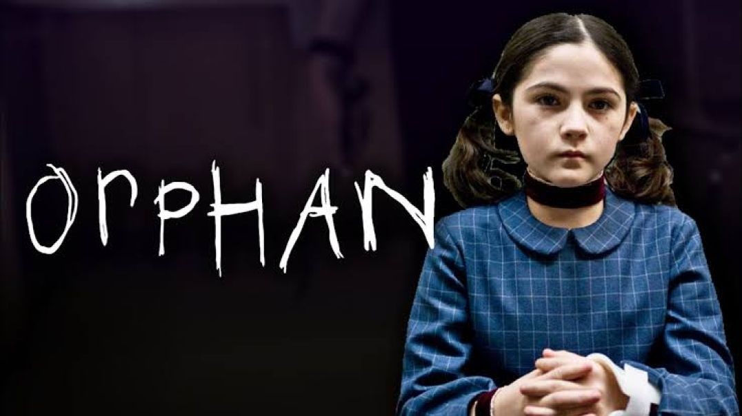 Orphan movie in Hindi dub