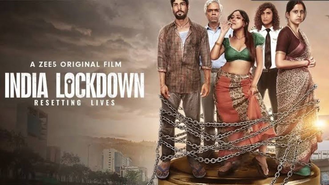 ⁣India Lockdown movie