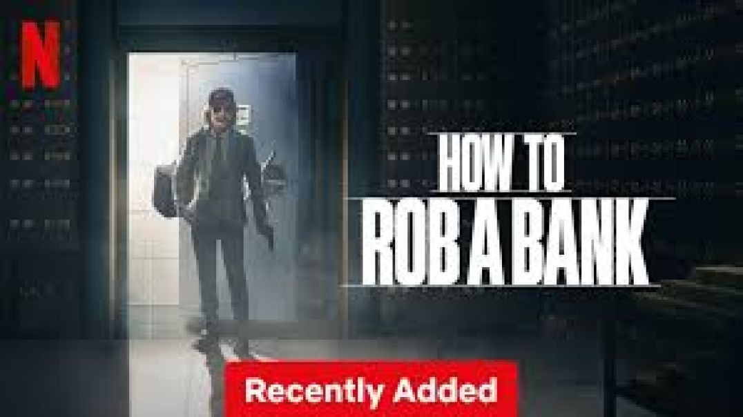 How_to_Rob_a_Bank